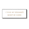 Carbs Soulmate Gold Foil Plaque